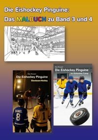 Produktbild: Die Eishockey Pinguine: Das Malbuch zu Band 3 und 4