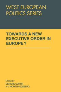 Produktbild: Towards A New Executive Order In Europe?