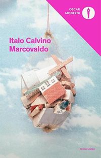 Bild vom Artikel Marcovaldo ovvero Le stagioni in citta vom Autor Italo Calvino