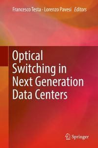 Produktbild: Optical Switching in Next Generation Data Centers