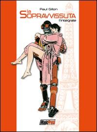 Produktbild: La sopravvissuta. L'integrale