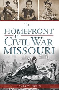 Produktbild: Homefront in Civil War Missouri
