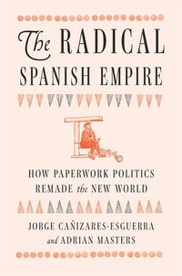 Produktbild: The Radical Spanish Empire