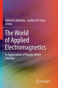Produktbild: The World of Applied Electromagnetics