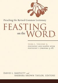 Produktbild: Feasting on the Word: Year C, Volume 3