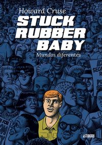 Produktbild: Stuck Rubber Baby. Mundos diferentes