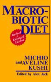 Bild vom Artikel Macrobiotic Diet vom Autor Michio Kushi