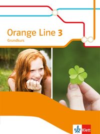 Produktbild: Orange Line 3. Sch&uuml;lerbuch Grundkurs. Ausgabe 2014