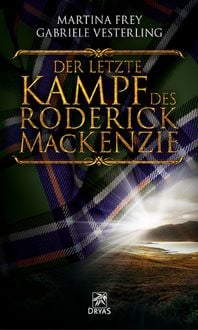 Produktbild: Der letzte Kampf des Roderick MacKenzie