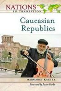 Produktbild: Kaeter, M:  The Caucasian Republics