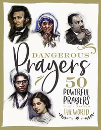 Bild vom Artikel Dangerous Prayers: 50 Powerful Prayers That Changed the World vom Autor Susan Hill