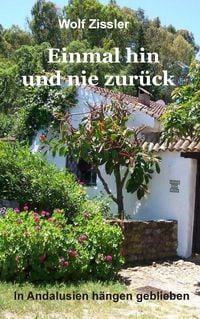 Produktbild: Einmal hin und nie zur&uuml;ck