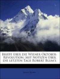 Produktbild: Fr&ouml;bel, J: Briefe &uuml;ber die Wiener Oktober-Revolution: Mit No