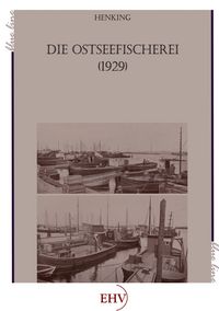 Produktbild: Die Ostseefischerei (1929)