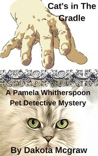 Produktbild: Cat's In The Cradle: A Pet Detective Mystery