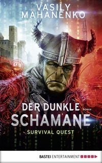 Bild vom Artikel Survival Quest: Der dunkle Schamane vom Autor Vasily Mahanenko