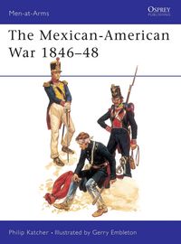 Produktbild: The Mexican-American War 1846-48