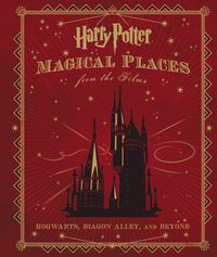 Bild vom Artikel Harry Potter: Magical Places from the Films: Hogwarts, Diagon Alley, and Beyond vom Autor Jody Revenson