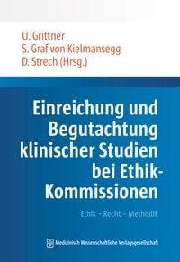 Produktbild: Einreichung und Begutachtung klinischer Studien bei Ethik-Kommissionen