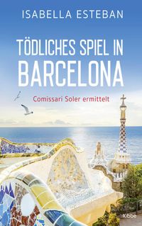 Bild vom Artikel Tödliches Spiel in Barcelona vom Autor Isabella Esteban