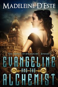 Produktbild: Evangeline and the Alchemist (The Antics of Evangeline, #1)