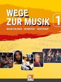 Produktbild: Wege zur Musik 1 (Lehrplan 2025), Arbeitsbuch