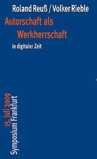Produktbild: Autorschaft als Werkherrschaft in digitaler Zeit