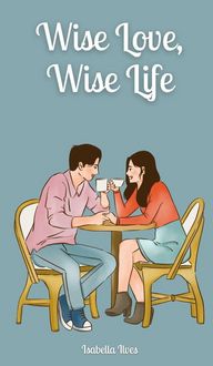 Produktbild: Wise Love, Wise Life
