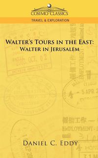 Produktbild: Walter's Tours in the East