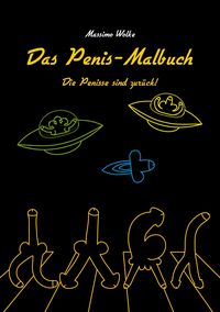Bild vom Artikel Das Penis-Malbuch vom Autor Massimo Wolke