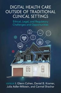 Produktbild: Digital Health Care outside of Traditional Clinical Settings
