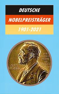 Produktbild: Deutsche Nobelpreistr&auml;ger 1901-2021