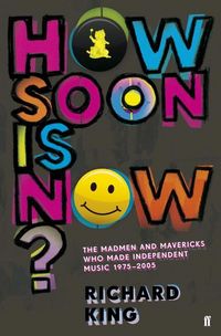 Produktbild: King, R: How Soon is Now?