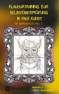 Produktbild: Klausurtraining zur Selbst&uuml;berpr&uuml;fung im Fach Kunst mit @hannasroth #Teil 3