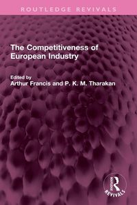 Produktbild: The Competitiveness of European Industry