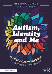 Produktbild: Autism, Identity and Me: A Practical Workbook to Empower Adults