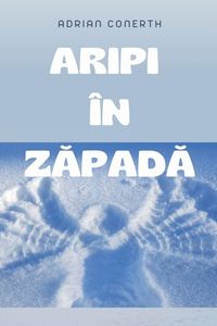 Produktbild: Aripi &Icirc;n Z&iquest;pad&iquest;
