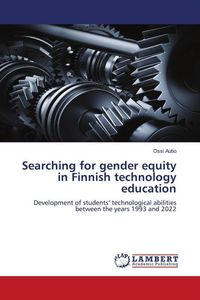 Produktbild: Searching for gender equity in Finnish technology education