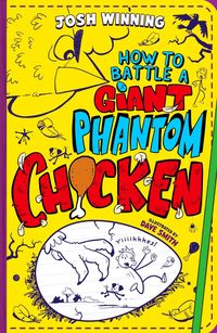 Produktbild: How To Battle A Giant Phantom Chicken