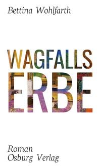 Produktbild: Wagfalls Erbe