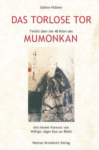 Produktbild: Das torlose Tor: Mumonkan