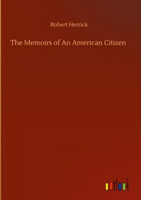 Produktbild: The Memoirs of An American Citizen