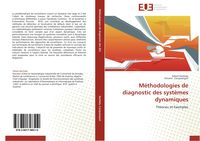 Produktbild: M&eacute;thodologies de diagnostic des syst&egrave;mes dynamiques