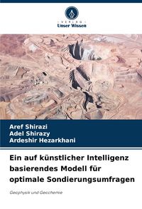 Produktbild: Ein auf k&uuml;nstlicher Intelligenz basierendes Modell f&uuml;r optimale Sondierungsumfragen
