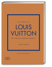 Bild vom Artikel Little Book of Louis Vuitton vom Autor Karen Homer