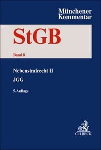 Produktbild: M&uuml;nchener Kommentar zum Strafgesetzbuch Bd. 8: Nebenstrafrecht II, JGG (Auszug)