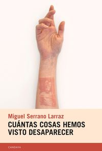 Produktbild: Cu&aacute;ntas cosas hemos visto desaparecer