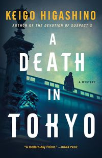 Bild vom Artikel A Death in Tokyo: A Mystery vom Autor Keigo Higashino