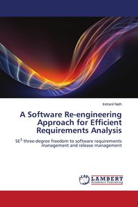 Produktbild: A Software Re-engineering Approach for Efficient Requirements Analysis