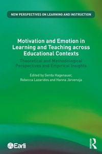 Produktbild: Motivation and Emotion in Learning and Teaching across Educational Contexts